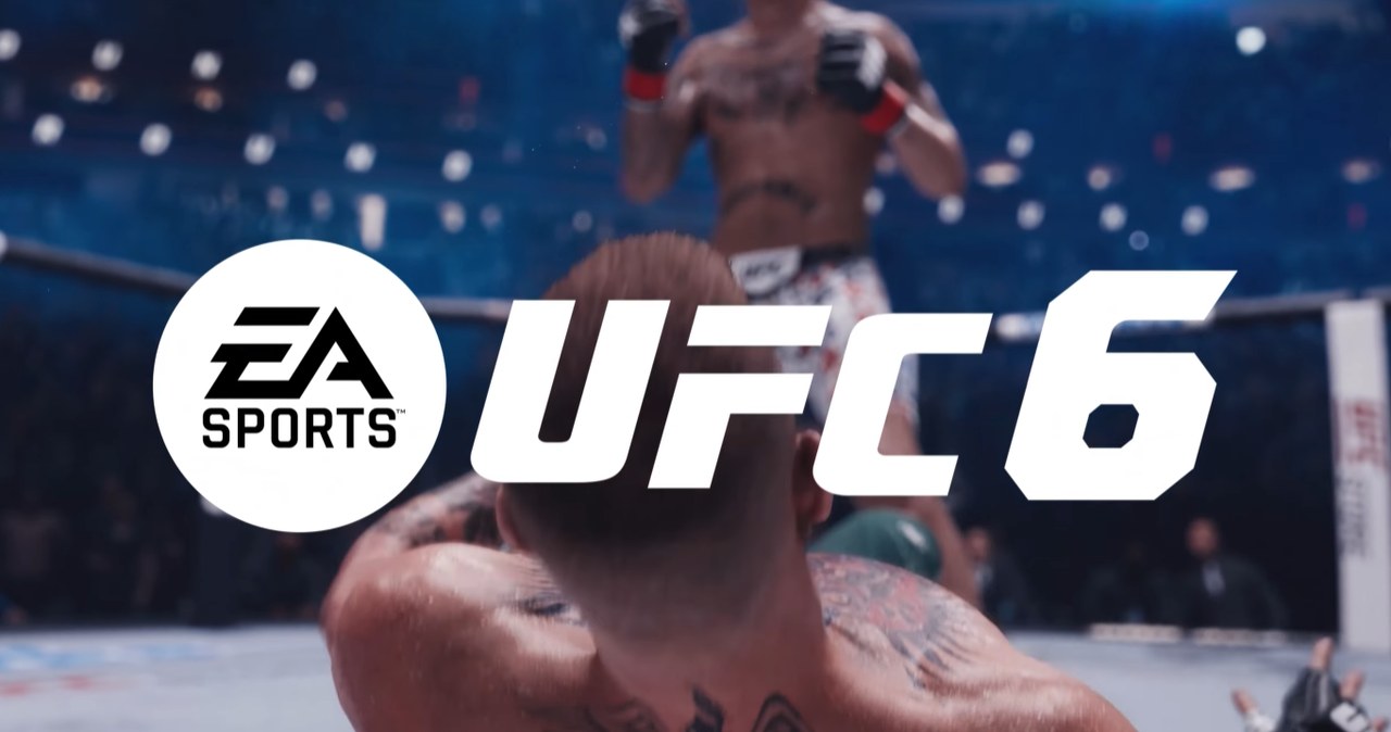 UFC 6 z nowym zwiastunem w sieci. Klip robi duże wrażenie